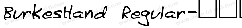 BurkesHand Regular字体转换